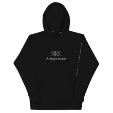 Load image into Gallery viewer, Sire A King Honor Hoodie